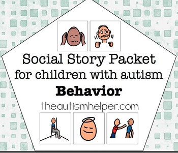 Preview of Visual Social Story Packet for Children with Autism: Behavior Set