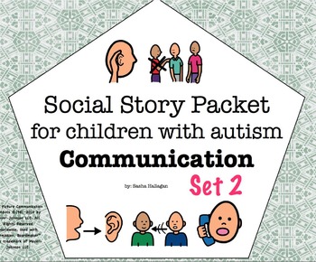 Preview of Visual Social Story Packet for Children with Autism: Communication Set 2