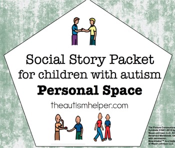 Preview of Visual Social Story Packet for Children with Autism: Personal Space Set
