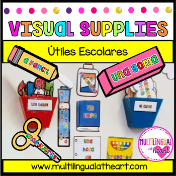 Preview of Visual Supplies|útiles escolares in Spanish and English|Classroom Management