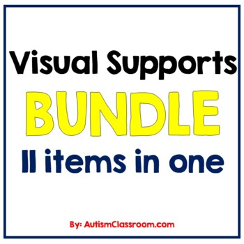 Preview of Autism Visuals (A Bundle Pack of Visual Supports) By: Autism Classroom