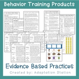 Evidence Based Practices: Behavior Training Products