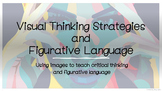 Visual Thinking Strategies VTS and Figurative Language PPT