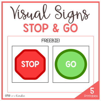 Visual Washroom/Classroom Signs (Stop & Go) by One of a Kindie