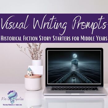 Preview of Visual Writing Prompts - Historical Fiction