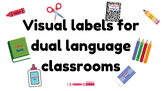 Visual labels for dual language classrooms