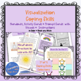 Visualization Coping Skills - Mindfulness through Imagination