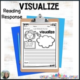 Visualize the Text | Reading Response Graphic Organizer fo
