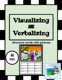 Visualizing and Verbalizing Pictures with Structure Words WS