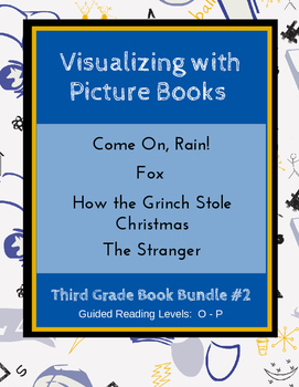 Preview of Visualizing with Picture Books (Third Grade Book Bundle #2) CCSS