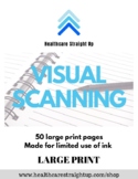 Visually Scanning LARGE PRINT 50 pages