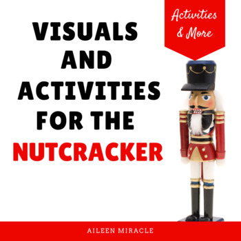 Preview of Nutcracker Music Activities: Visuals and Activities for the Music Room