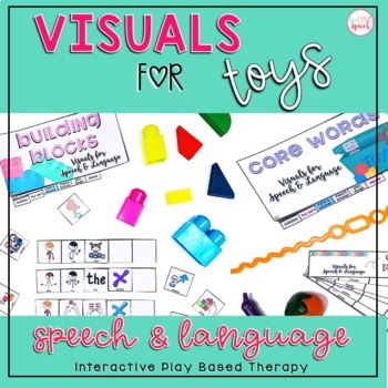 Preview of Visuals for Toys ULTIMATE Pack {Speech Therapy & SPED}