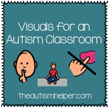 Preview of Visuals for an Autism Classroom