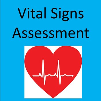 Preview of Vital Signs Assessment/Quiz (Health Sciences/Nursing)