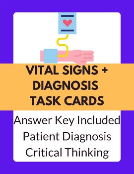 Preview of Vital Signs + Patient Diagnosis 20 Task Cards |Answer Key included | No Prep