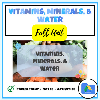 Preview of Vitamins, Minerals, and Water: Full Unit