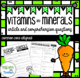 Vitamins and Minerals Article & Comprehension Questions