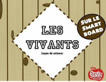 Preview of Sciences en francais / Vivants ou non-vivants // Leçon sur Notebook