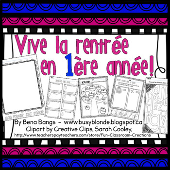 Preview of {Vive la rentrée en 1ere année!} Back to school activities for grade 1 EFI