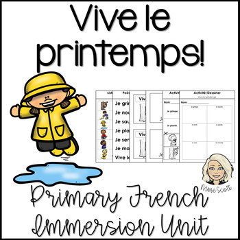 Preview of Vive le printemps - It's Spring - Springtime Verbs - French Kindergarten Unit