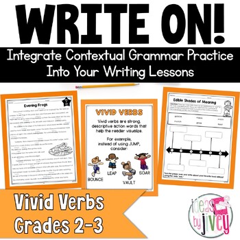 Preview of Vivid Verbs - Grammar In Context Writing Lessons for 2nd / 3rd Grade