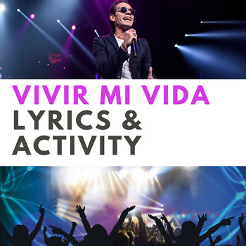 Preview of Vivir mi vida Lyrics and Activity Sheet for Spanish 1