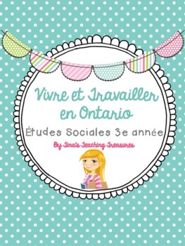 Preview of Vivre et Travailler en Ontario en Francais -Living and Working in Ontario French