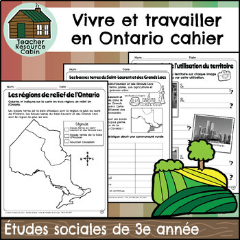 Preview of Vivre et travailler en Ontario cahier (Grade 3 FRENCH Social Studies)