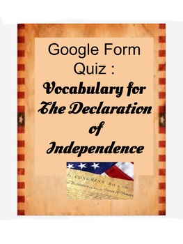 Preview of Vocab Qz: The Declaration of a Independence 