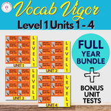Vocab Vigor Level 1 Full Year Bundle (Units 1 - 4)