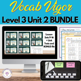 Vocab Vigor Level 3 Unit 2 BUNDLE (Sets 9-16)