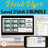 Vocab Vigor Level 3 Unit 3 BUNDLE (Sets 17-24)