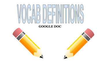 Preview of Vocab Words/Definitions Google Doc-EDITABLE-SHAREABLE