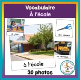Vocabulaire À l'école - Back to school french vocabulary