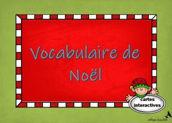 Preview of Vocabulaire de Noël - Boom Cards - FRANÇAiS