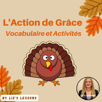 Preview of L'Action de Grâce - Vocabulaire et Activités!