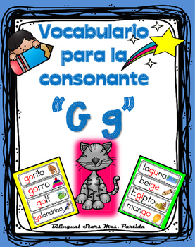 Vocabulario de la letra Gg consonante G g Bilingual Stars Mrs. Partida