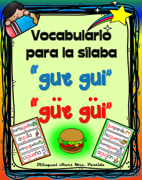 Vocabulario de la letra Gue gui güe güi consonante GueguiGüegüi Mrs ...