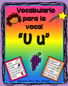 Vocabulario de la vocal U u letra Uu Bilingual Stars Mrs. Partida