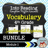 Vocabulary: 4th Grade – Into Reading HMH (Module 1 Bundle)