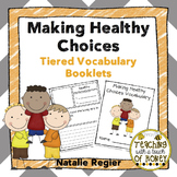 Vocabulary Activities - Making Healthy Choices