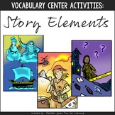 Vocabulary Activities for Upper Elementary - STORY ELEMENTS
