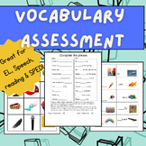 Vocabulary Assessment Screener for EL/ESL Speech, Special 