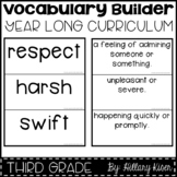 Vocabulary Builder (Year Long Curriculum-3rd Grade)