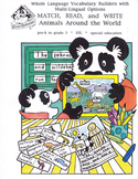 Vocabulary Builders: Animals & Their Environments Around t