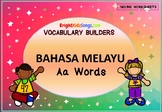 Vocabulary Builders Malay Language (Bahasa Melayu): Letter