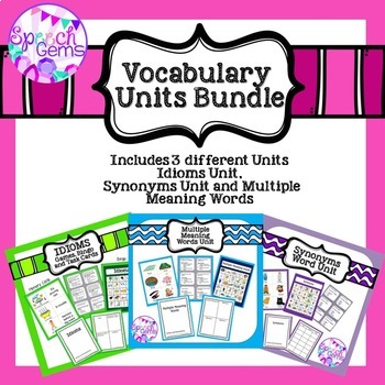 Preview of Vocabulary Bundle (Idioms Unit, Multiple Meaning Words Unit and Synonym Unit)