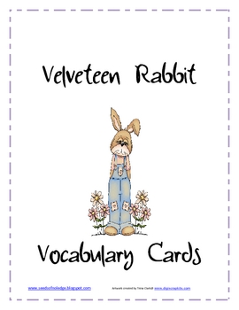 Vocabulary Cards: The Velveteen Rabbit by Seeds Of ...