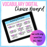 Vocabulary Choice Board- Digital- Use With Any List- Distance Learning